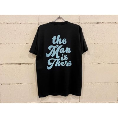 画像1: TMT  S/SL TEE (THE MAN IS THERE)